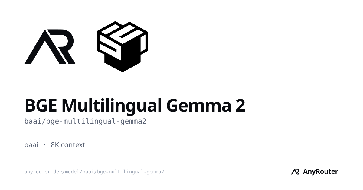 BGE Multilingual Gemma 2 share card
