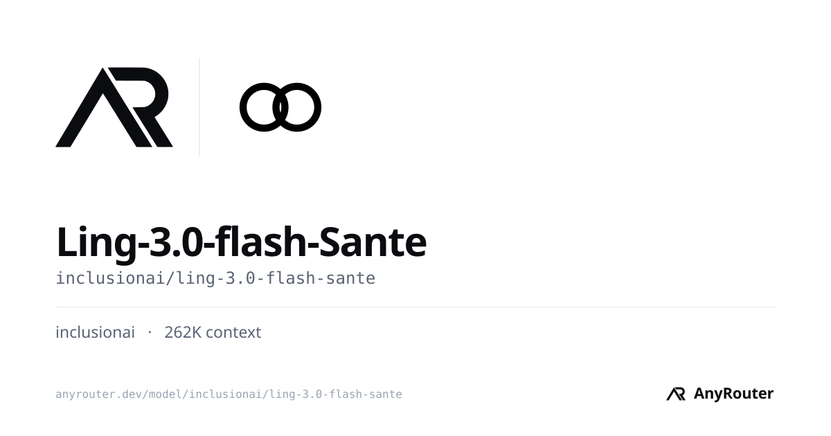 Ling-3.0-flash-Sante share card