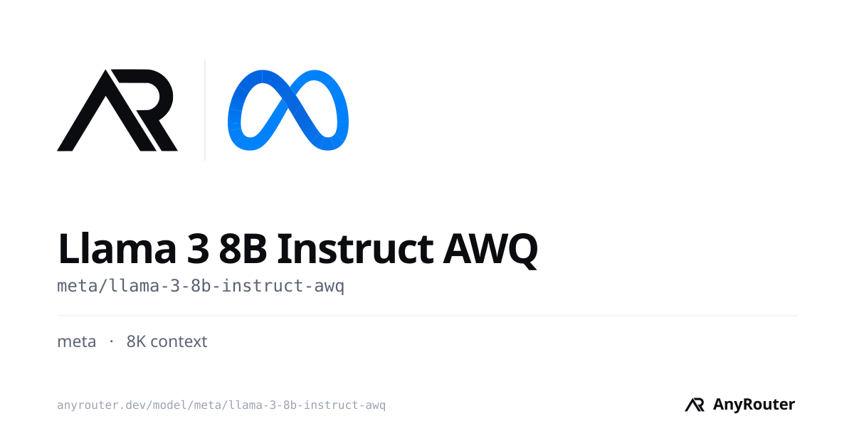 Llama 3 8B Instruct AWQ share card