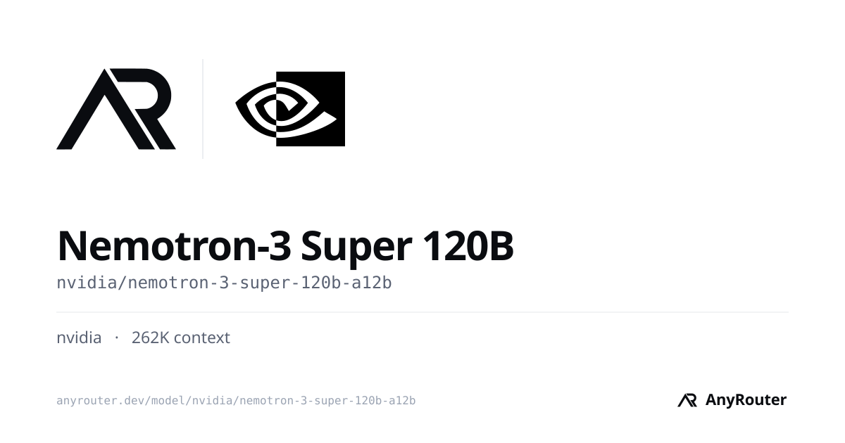 Nemotron-3 Super 120B share card
