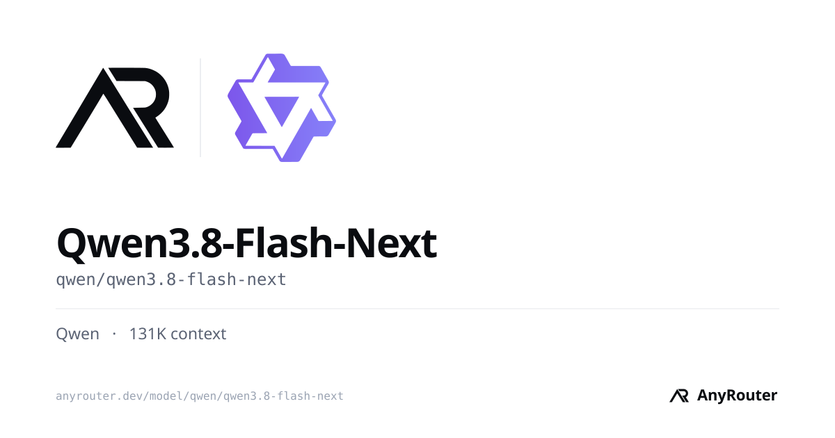 Qwen3.8-Flash-Next share card