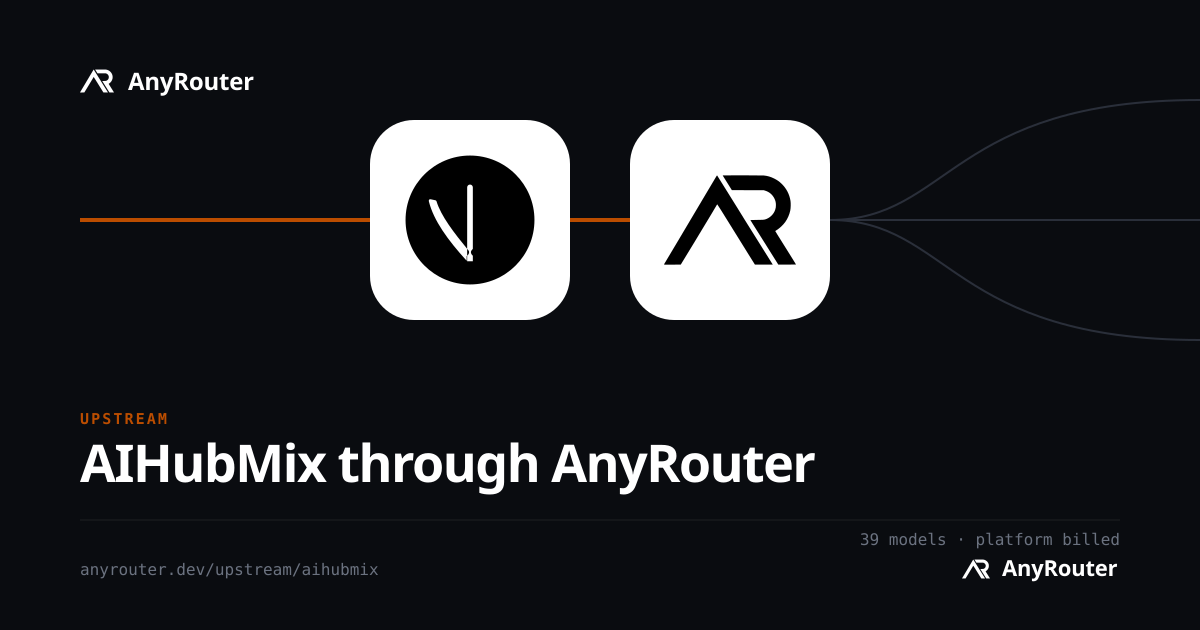 aihubmix upstream share card